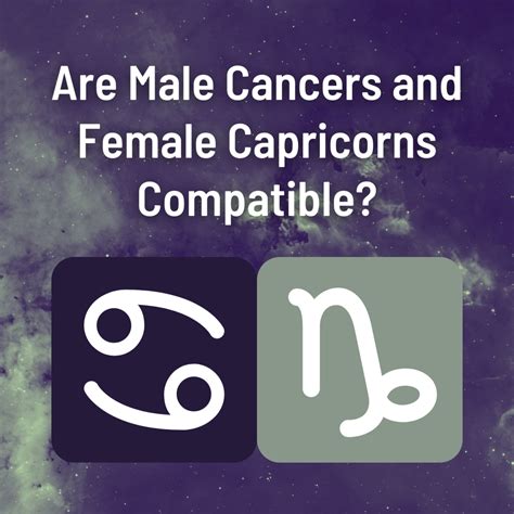 cancer women capricorn man|Cancer Woman And Capricorn Man Compatibility:。